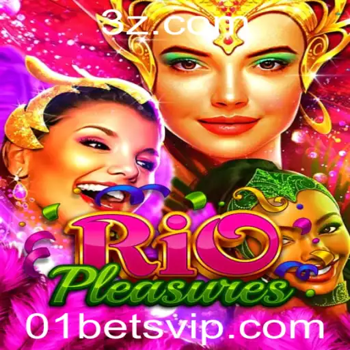 01 bet - Descubra o Mundo de Emoções e Estratégias em RioPleasures: O Novo Jogo de Apostas